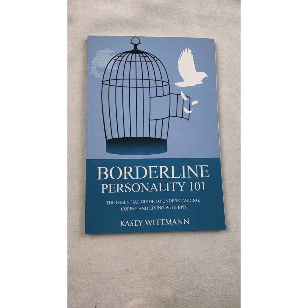 Kase Wittman Borderline Personality 101 (Paperback)